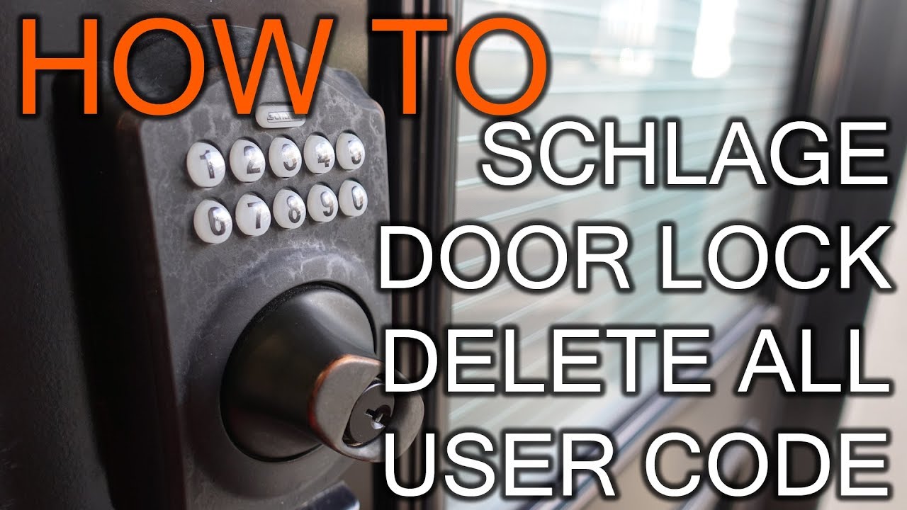 How to Delete All Schlage Door Lock Code