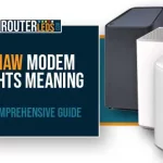 Shaw Modem Flashing Green Light, Not Internet? Guide To Fixing